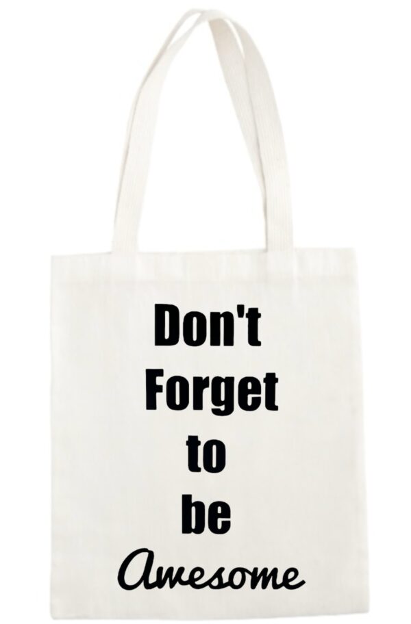 Katoenen tas - Be awesome - Keuze uit 3 kleuren tas - Afbeelding 3