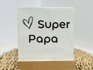 Tegeltje - Super papa - Keuze uit kleur tekst en tegel