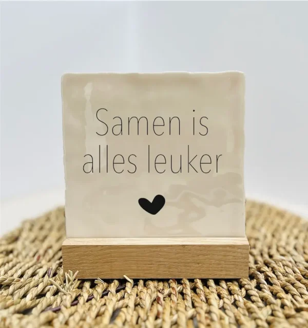 Tegeltje - Samen is alles leuker - Keuze uit kleur tekst en tegel - Afbeelding 4