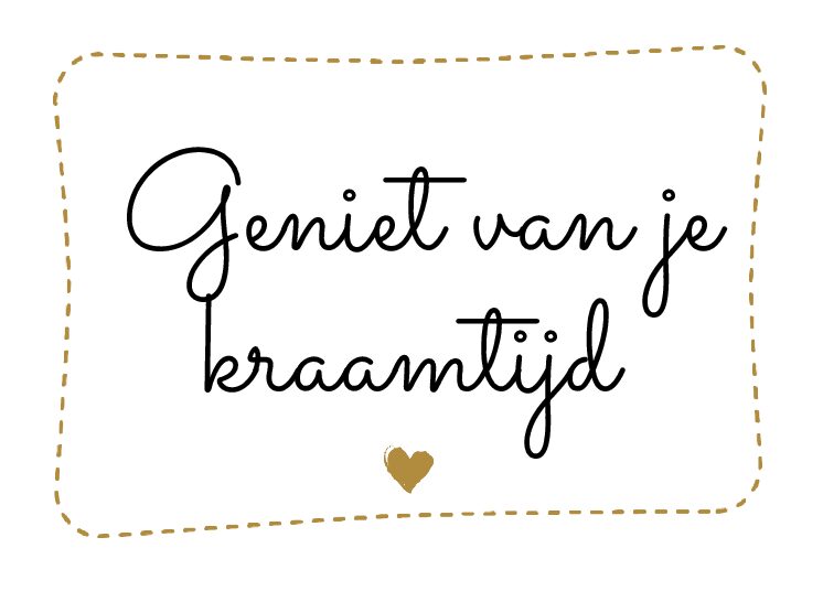 Geniet van je kraamtijd